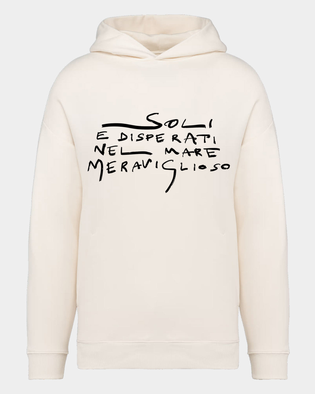 Felpa SOLI E DISPERATI NEL MARE MERAVIGLIOSO