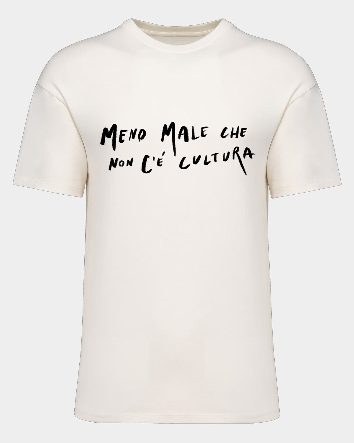 T-shirt MENOMALE CHE NON C'E' CULTURA